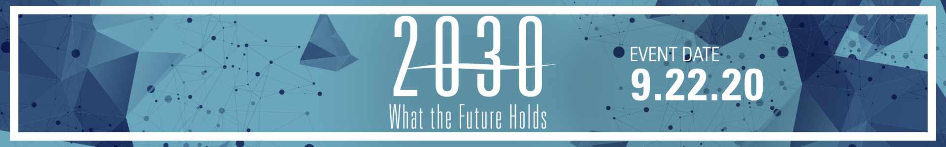 2030: What the Future Holds