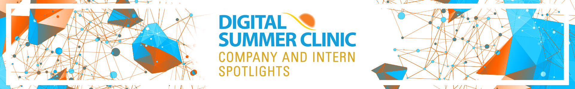 Digital Summer Company and Intern Spotlights - September 21, 2020