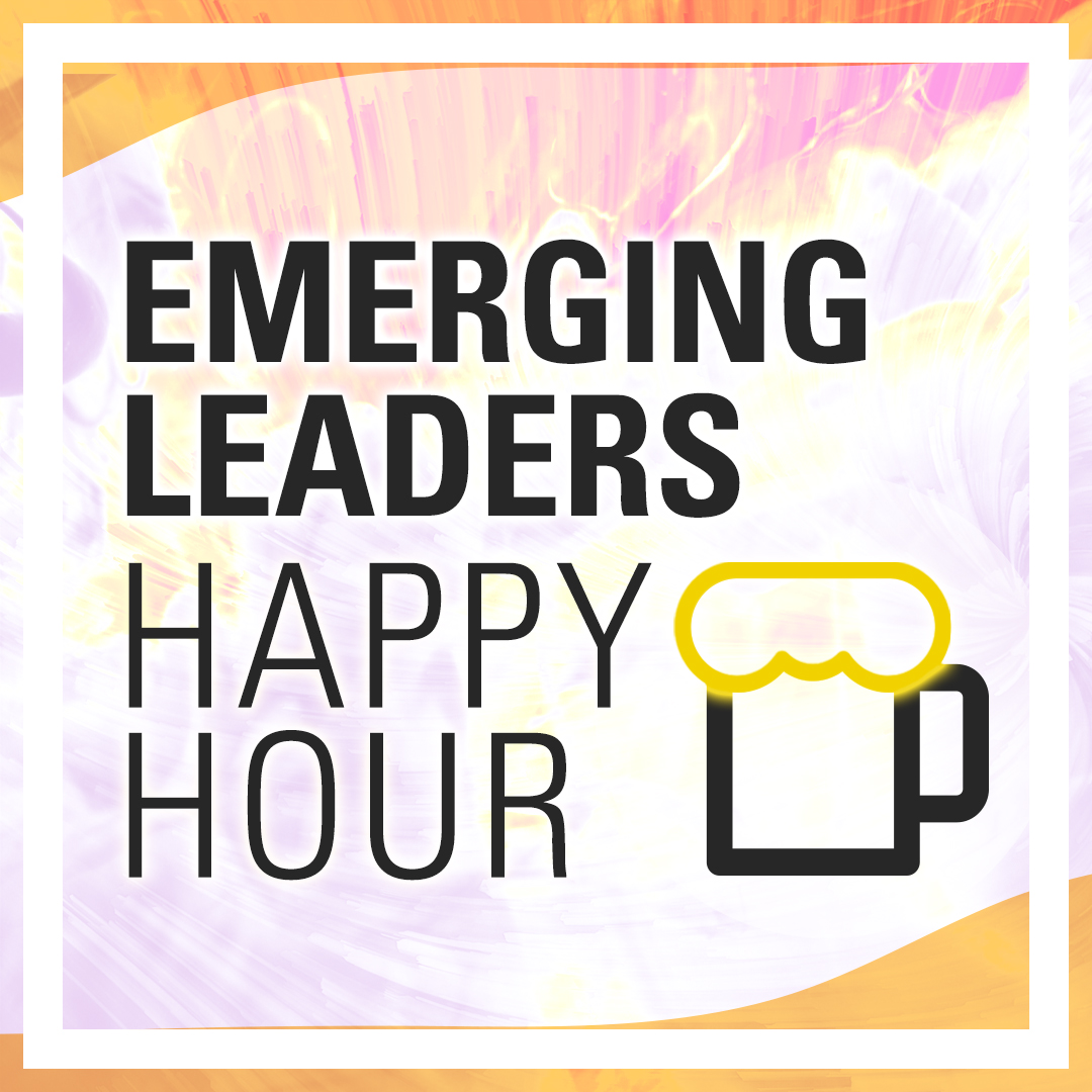 Emerging Leaders Happy Hour - October 12, 2022