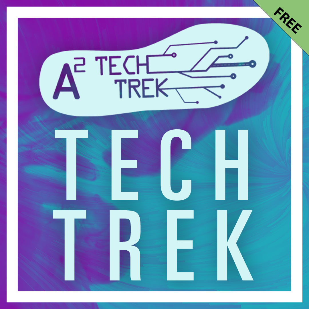 A2 Tech Trek - October 14, 2022