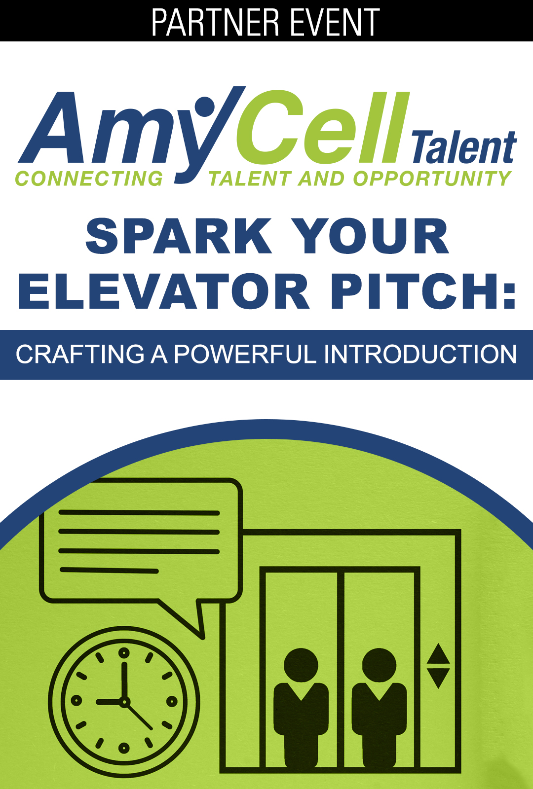Spark Your Elevator Pitch: Crafting a Powerful Introduction – September 24, 2024