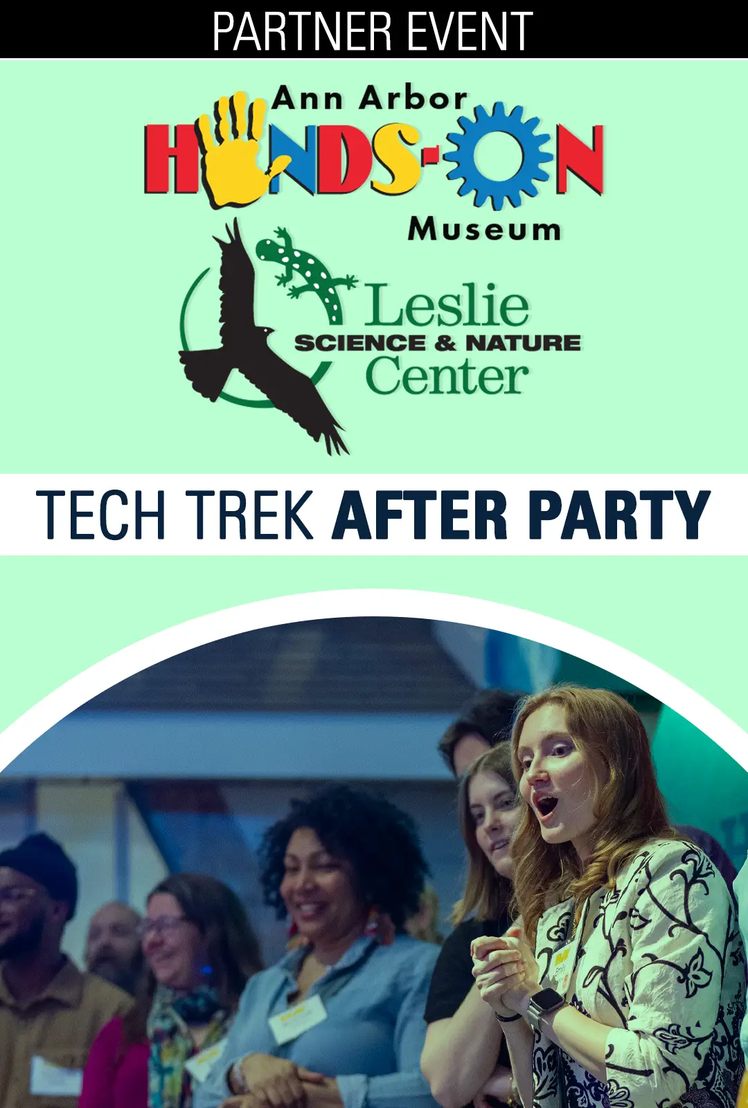 Tech Trek After Party - Ann Arbor Hands on Museum Partner Event