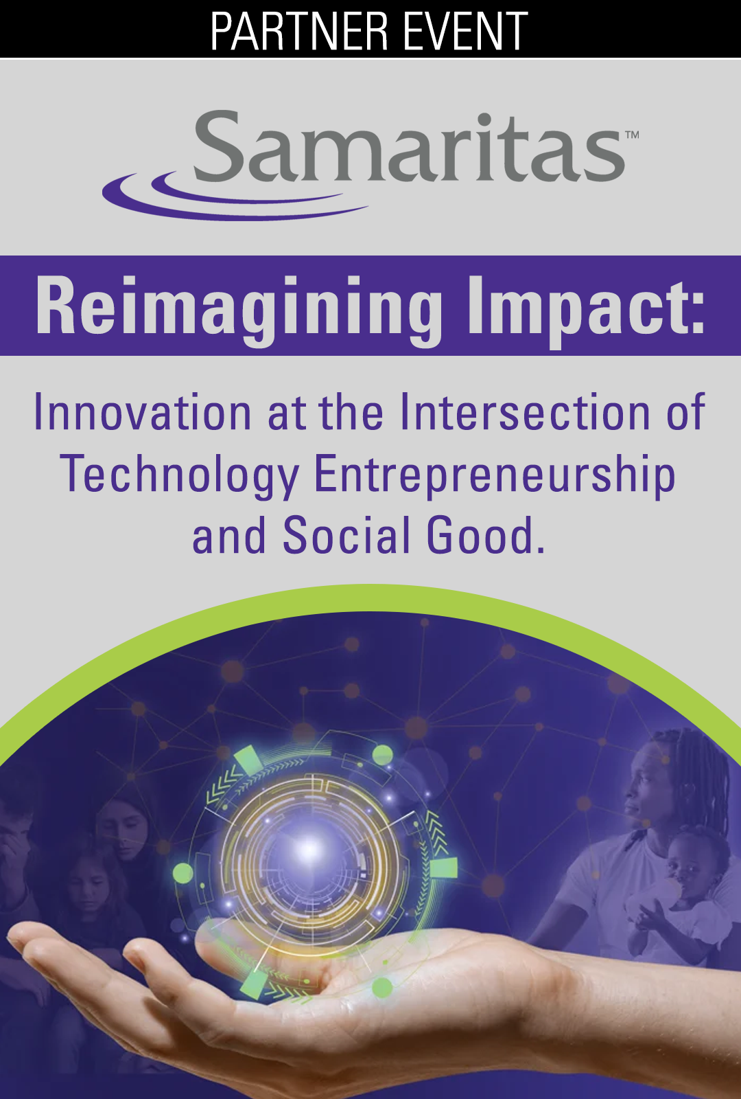 Reimagining Impact: Innovation at the Intersection of Technology Entrepreneurship and Social Good.